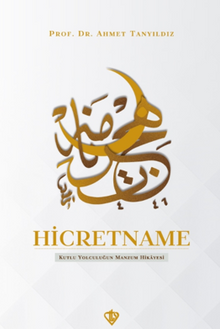 Hicretname & Kutlu Yolculuğun Manzum Hikayesi