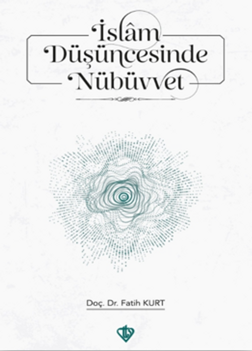 İslam Düşüncesinde Nübüvvet 