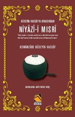 Hüseyin Vassaf‘In Aynasından Niyazî-i Mısrî
