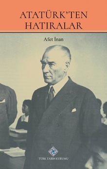 Atatürk'ten Hatıralar
