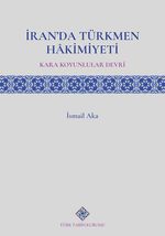 İranda Türkmen Hakimiyeti (Kara Koyunlular Devri)