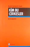 Kim Bu &Ccedil;erkesler & Memluk Tarihinden Bir Yaprak