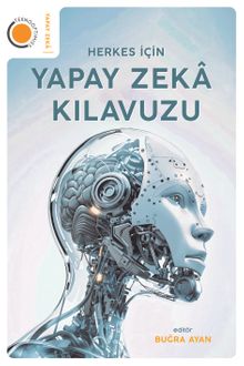 Herkes İçin Yapay Zeka Kılavuzu