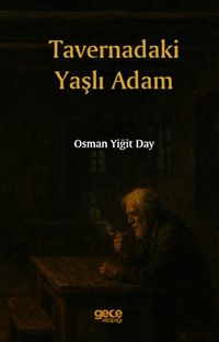 Tavernadaki Yaşlı Adam