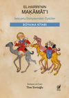 El-Hariri'nin Makamat'ı & Sel&ccedil;uklu D&uuml;nyasından &Ouml;yk&uuml;ler