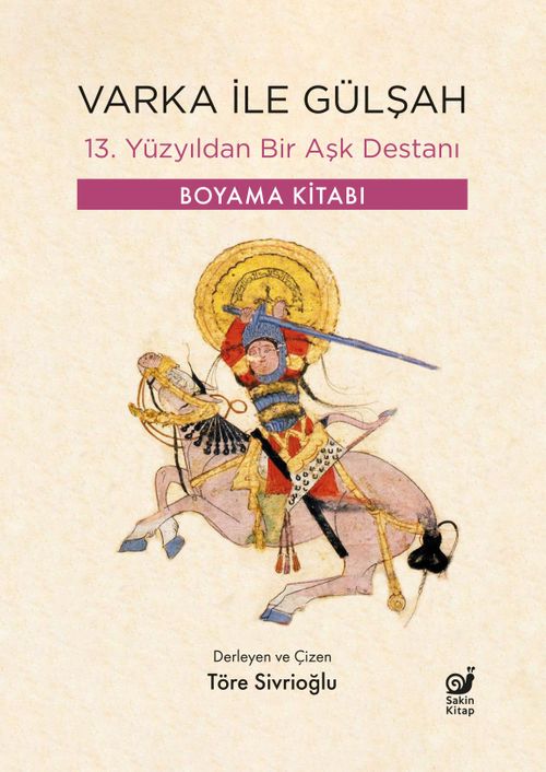 Varka ile Gülşah & 13. Yüzyıldan Bir Aşk Destanı