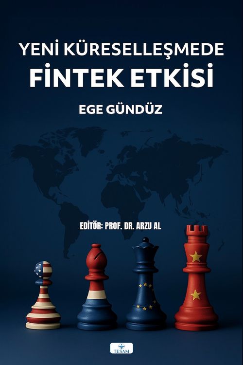 Yeni Küreselleşmede Fintek Etkisi
