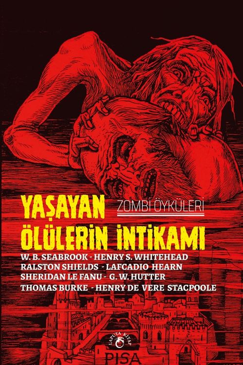 Yaşayan Ölülerin İntikamı – Zombi Öyküleri