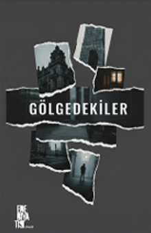 Gölgedekiler 1