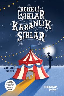 Renki Işıklar Karanlık Sırlar