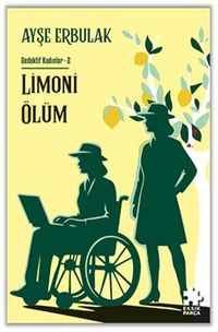 Limoni Ölüm / Dedektif Kadınlar 2