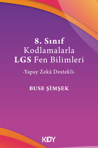 8. Sınıf Kodlamalarla LGS Fen Bilimleri 
