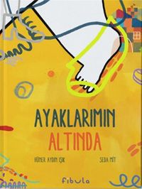 Ayaklarımın Altında