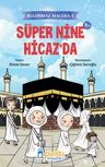 Süper Nine Hicaz'da / Bulunmaz Macera 3