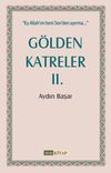 G&ouml;lden Katreler 2