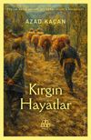 Kırgın Hayatlar