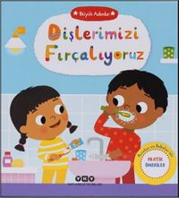Büyük Adımlar / Dişlerimizi Fırçalıyoruz