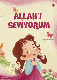 Allah'ı Seviyorum