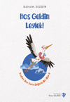 Hoş Geldin Leylek