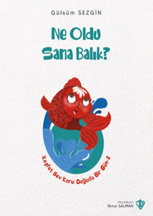 Ne Oldu Sana Balık
