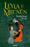Leyla &ucirc; Mecn&ucirc;n