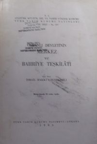 Osmanlı Devletinin Merkez ve Bahriye Teşkilatı / 13-Z-193 
