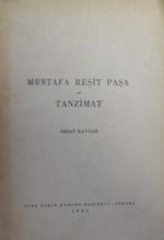 Mustafa Reşit Paşa ve Tanzimat / 13-Z-208