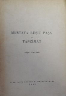 Mustafa Reşit Paşa ve Tanzimat / 13-Z-208