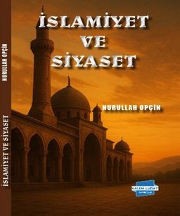 İslamiyet ve Siyaset