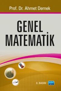 Genel Matematik (Prof. Dr. Ahmet Dernek)