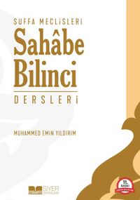 Suffa Meclisleri / Sahabe Bilinci Dersleri