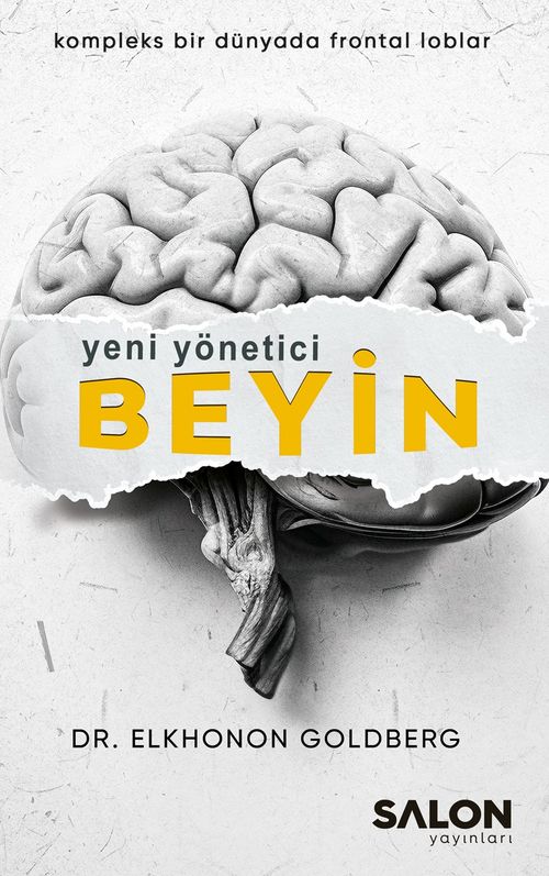 Yeni Yönetici Beyin & Kompleks Bir Dünyada Frontal Loblar