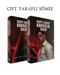 Geriye Sadece Karanlık Kaldı
