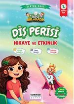 Diş Perisi Hikaye ve Etkinlik 1. Sınıflar İçin (İkisi Bir Arada Renkli Resimli)
