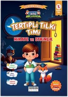 Tertipli Tilki Timi Hikaye ve Etkinlik 1. Sınıflar İçin (İkisi Bir Arada Renkli Resimli)