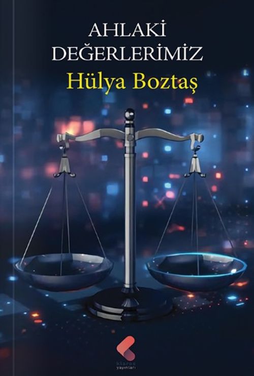 Ahlaki Değerlerimiz