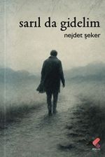 Sarıl Da Gidelim