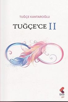 Tuğçe'ce II