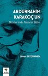 Abdurrahim Karako&ccedil;'un Dizelerinde Manev&icirc; İklim