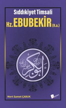 Hz. Ebubekir (r.a.)