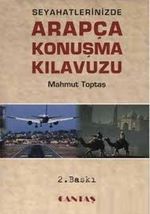 Seyahatlerinizde Arapça Konuşma Kılavuzu (Cep Boy-İthal Kağıt)