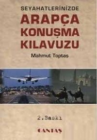 Seyahatlerinizde Arapça Konuşma Kılavuzu (Cep Boy-İthal Kağıt)