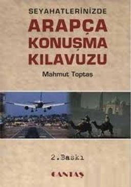 Seyahatlerinizde Arapça Konuşma Kılavuzu (Cep Boy-İthal Kağıt)