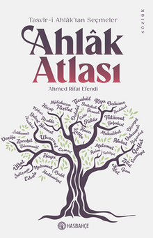  Ahlak Atlası  Tasvir-i Ahlak'tan Seçmeler