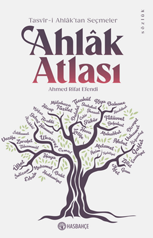  Ahlak Atlası  Tasvir-i Ahlak'tan Seçmeler