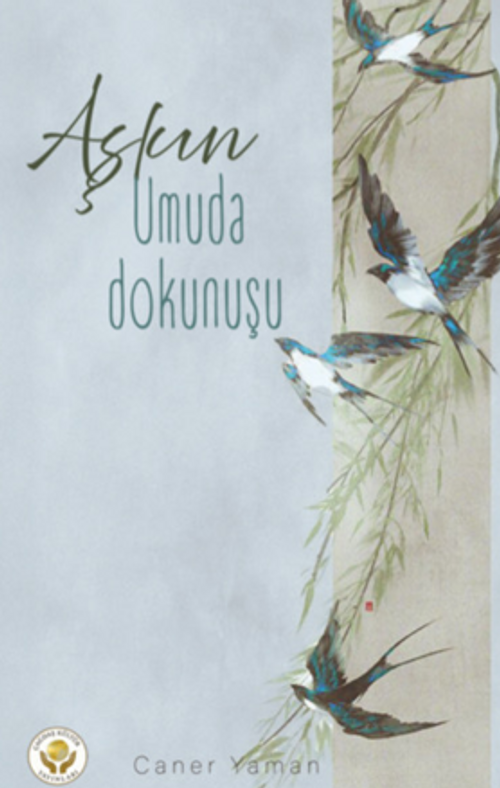 Aşkın Umuda Dokunuşu
