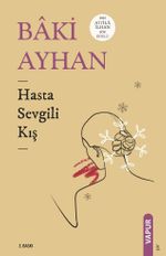 Hasta Sevgili Kış