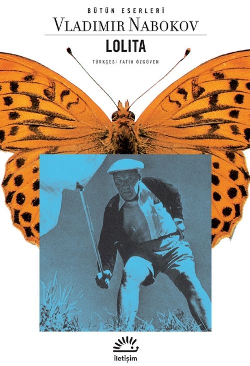 Lolita / Beyaz Irktan Dul Bir Erkeğin İtirafları
