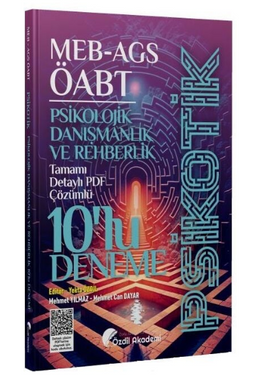 ÖABT MEB-AGS Psikolojik Danışmanlık ve Rehberlik Psikotik 10 Deneme Çözümlü