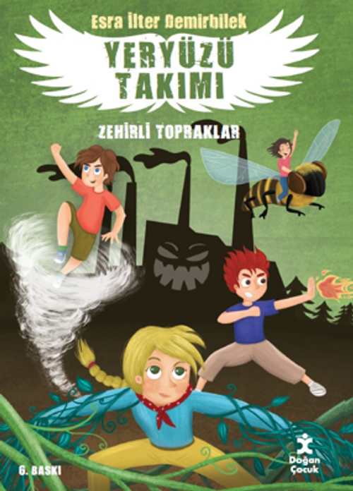 Yeryüzü Takımı 2 / Zehirli Topraklar